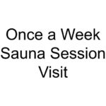 Once a Week Sauna Session Visit