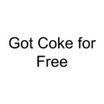 Got Coke for Free