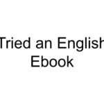 Tried an English Ebook