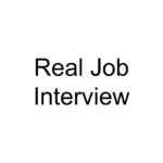 Real Job Interview