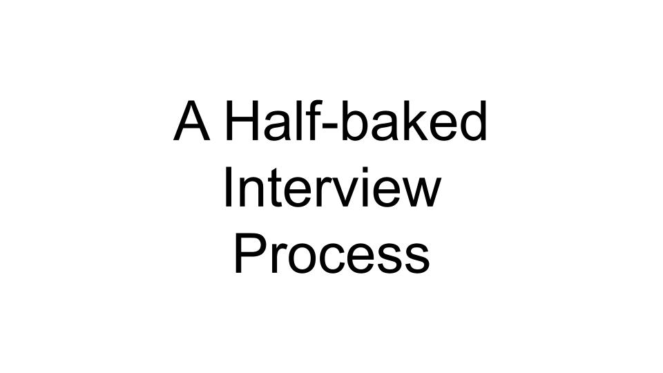 A Halfbaked Interview Process 高専卒サラリーマンが海外移住を目指してみた