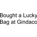 Bought a Lucky Bag at Gindaco