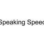 Speaking Speed