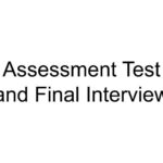 Assessment Test and Final Interview