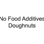 No Food Additives Doughnuts