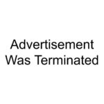 Advertisement Was Terminated