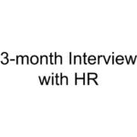 3-month Interview with HR