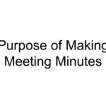 Purpose of Making Meeting Minutes