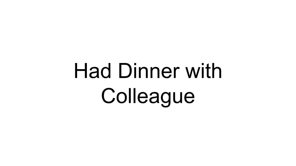 had-dinner-with-colleague