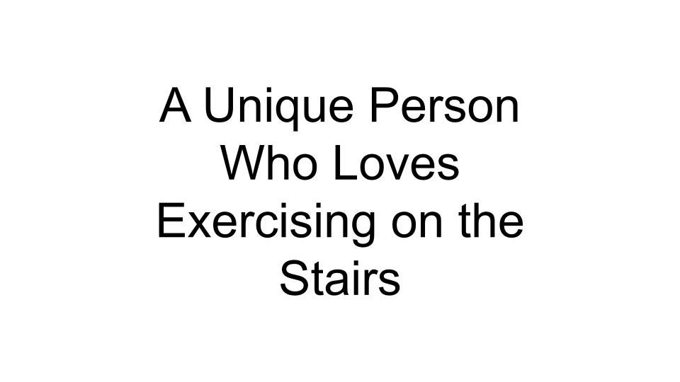 a-unique-person-who-loves-exercising-on-the-stairs