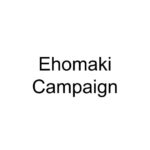 Ehomaki Campaign