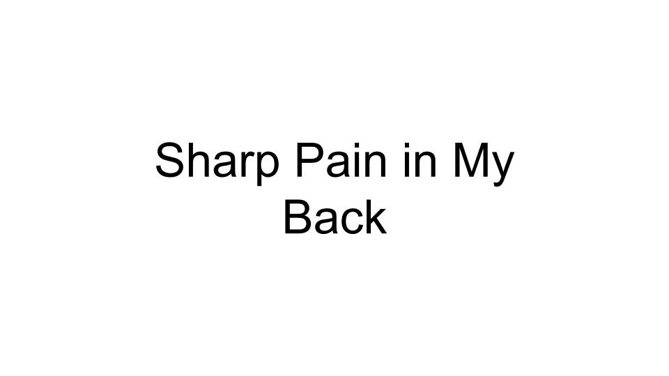 sharp-pain-in-my-back