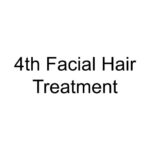 4th Facial Hair Treatment