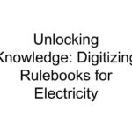 Unlocking Knowledge: Digitizing Rulebooks for Electricity